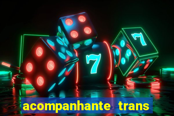 acompanhante trans santos sp